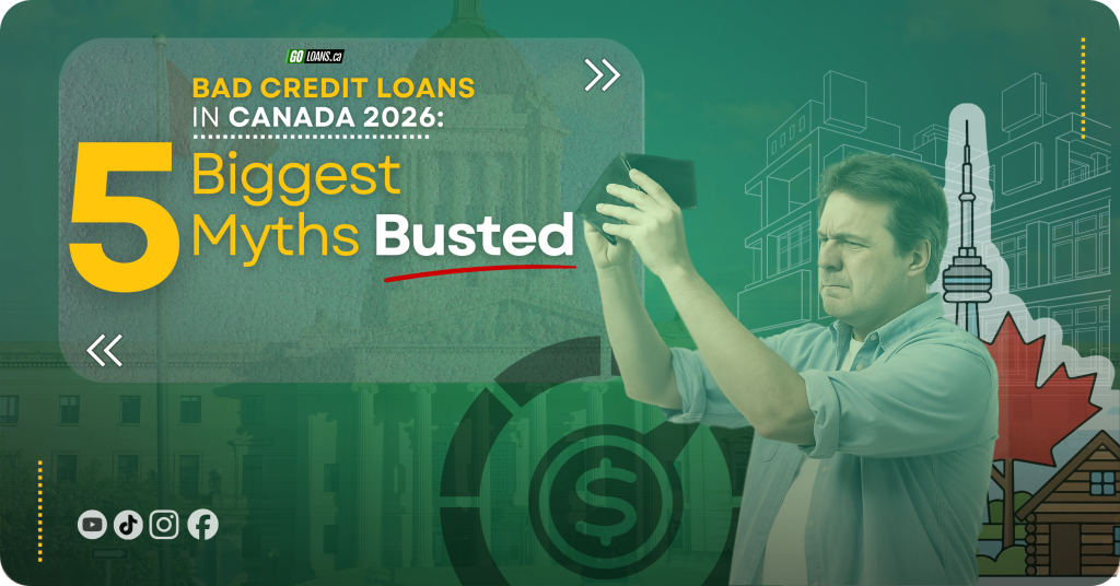 bad credit loans Canada myths busted 2026